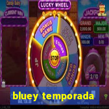 bluey temporada